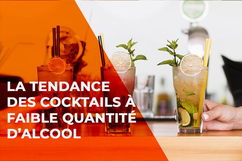 La tendance des cocktails à faible quantité d’alcool